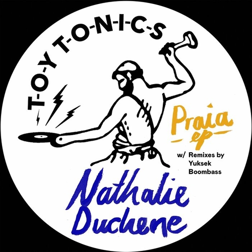 Nathalie Duchene - Praia EP [TOYT132S2]